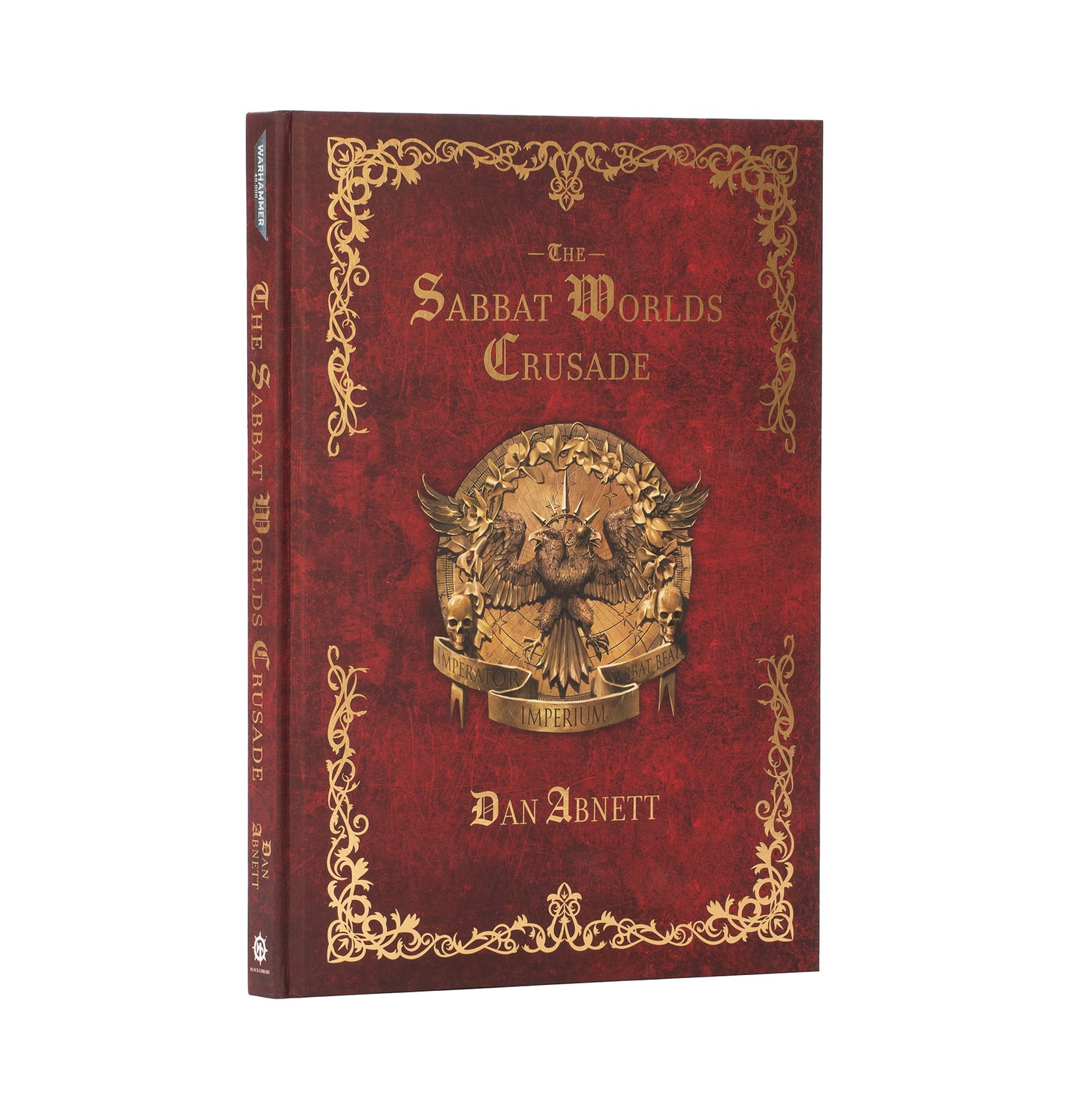 Black Library Warhammer: 40000 Hardback Novel - The Sabbat Worlds Crusade BL3338