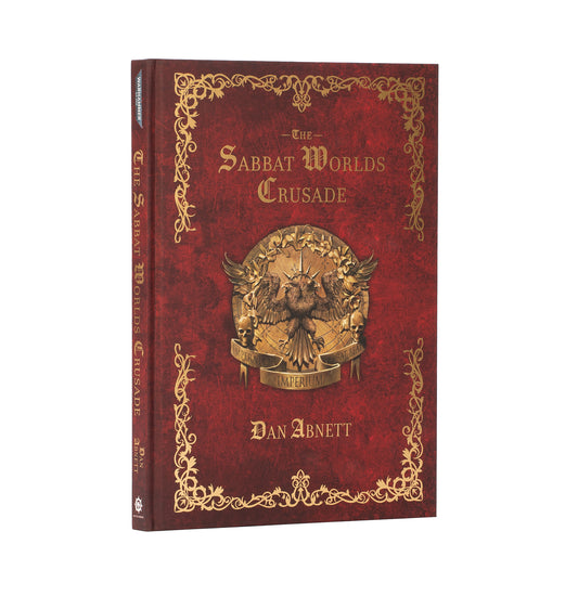 Black Library Warhammer: 40000 Hardback Novel - The Sabbat Worlds Crusade BL3338